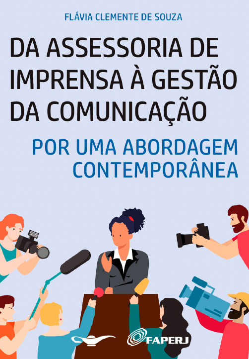 Da assessoria de imprensa à gestão da comunicação: por uma abordagem contemporânea