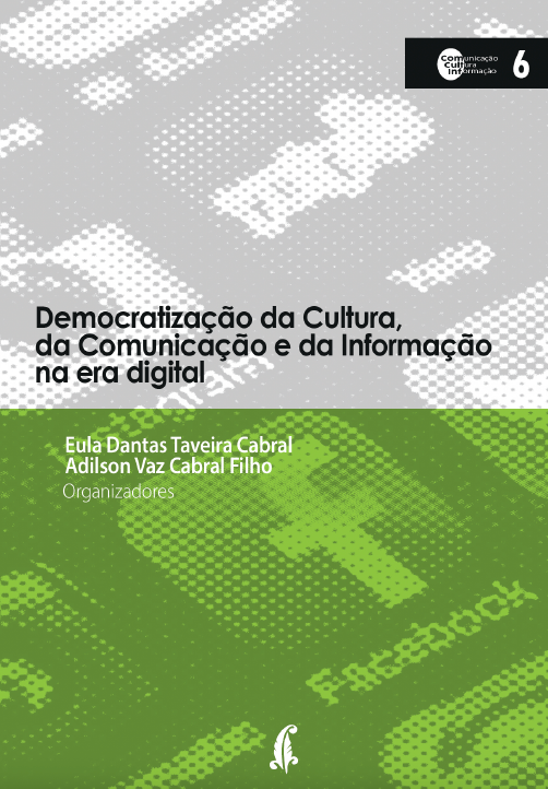 Democratização da Cultura, da Comunicação e da Informação na era digital