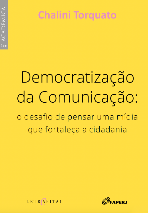 Democratização da comunicação: o desafio de pensar uma mídia que fortaleça a cidadania